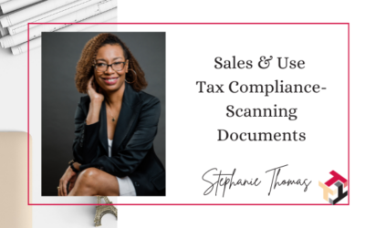 Sales and Use Tax Compliance- Scanning Documents