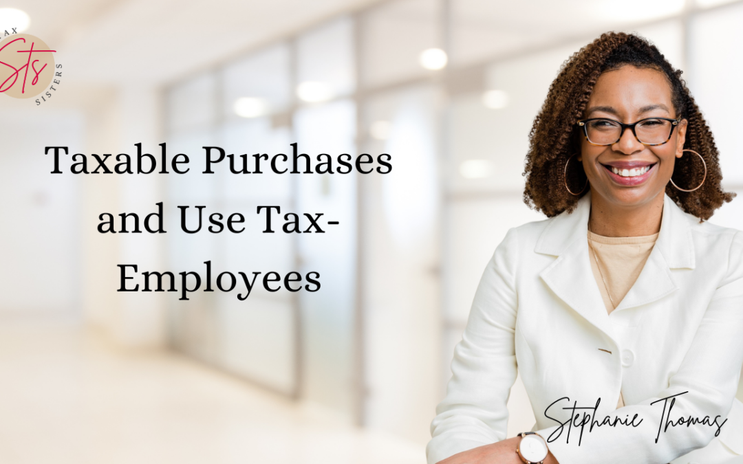 Taxable Purchases and Employees