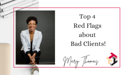 Top 4 Red Flags About Bad Clients!