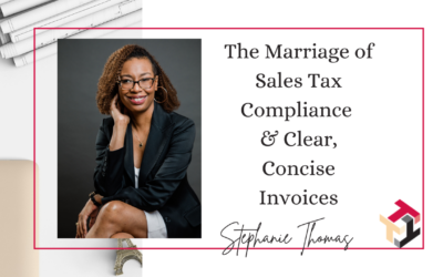 The Marriage of Sales Tax Compliance & Clear, Concise Invoices